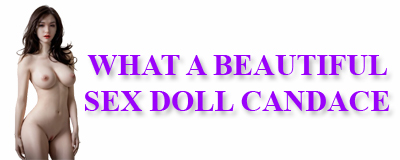 Sex Doll Candace